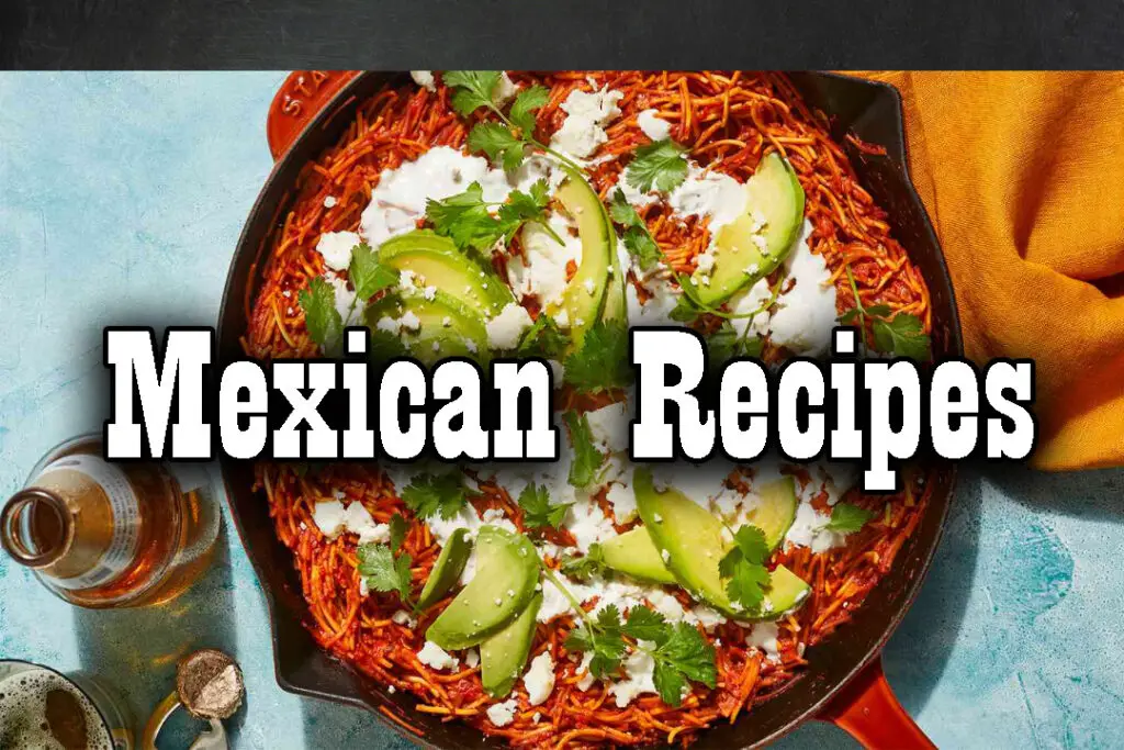 Easy Mexican Recipes: