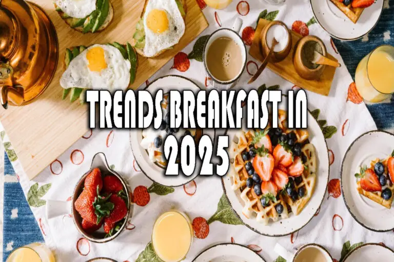 Breakfast Trends