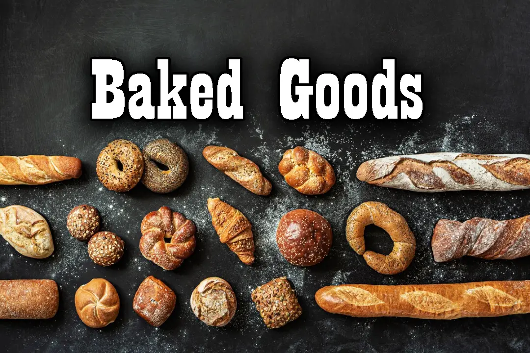  Baked Goods